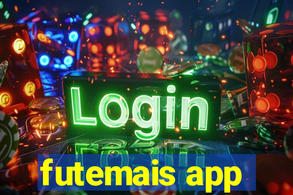 futemais app